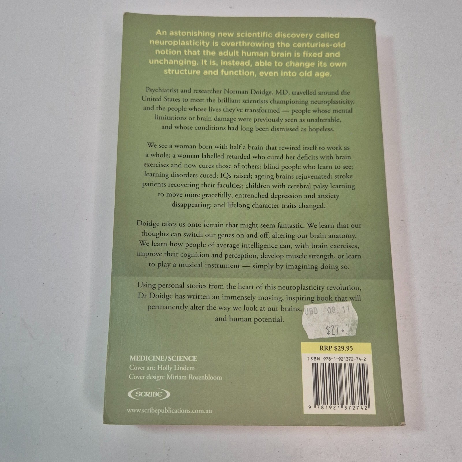 The Brain that Changes Itself by Norman Doidge, MD Paperback 2010