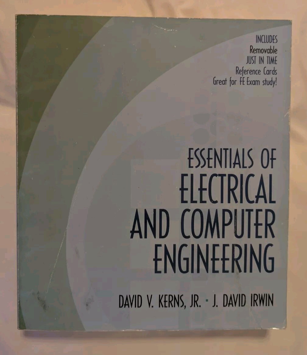 Essentials of Electrical and Computer Engineering by David Kerns & David Irwin