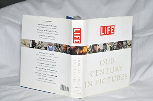 Life: Our Century In Pictures – Hardcover By Stolley, Richard B – ACCEPTABLE