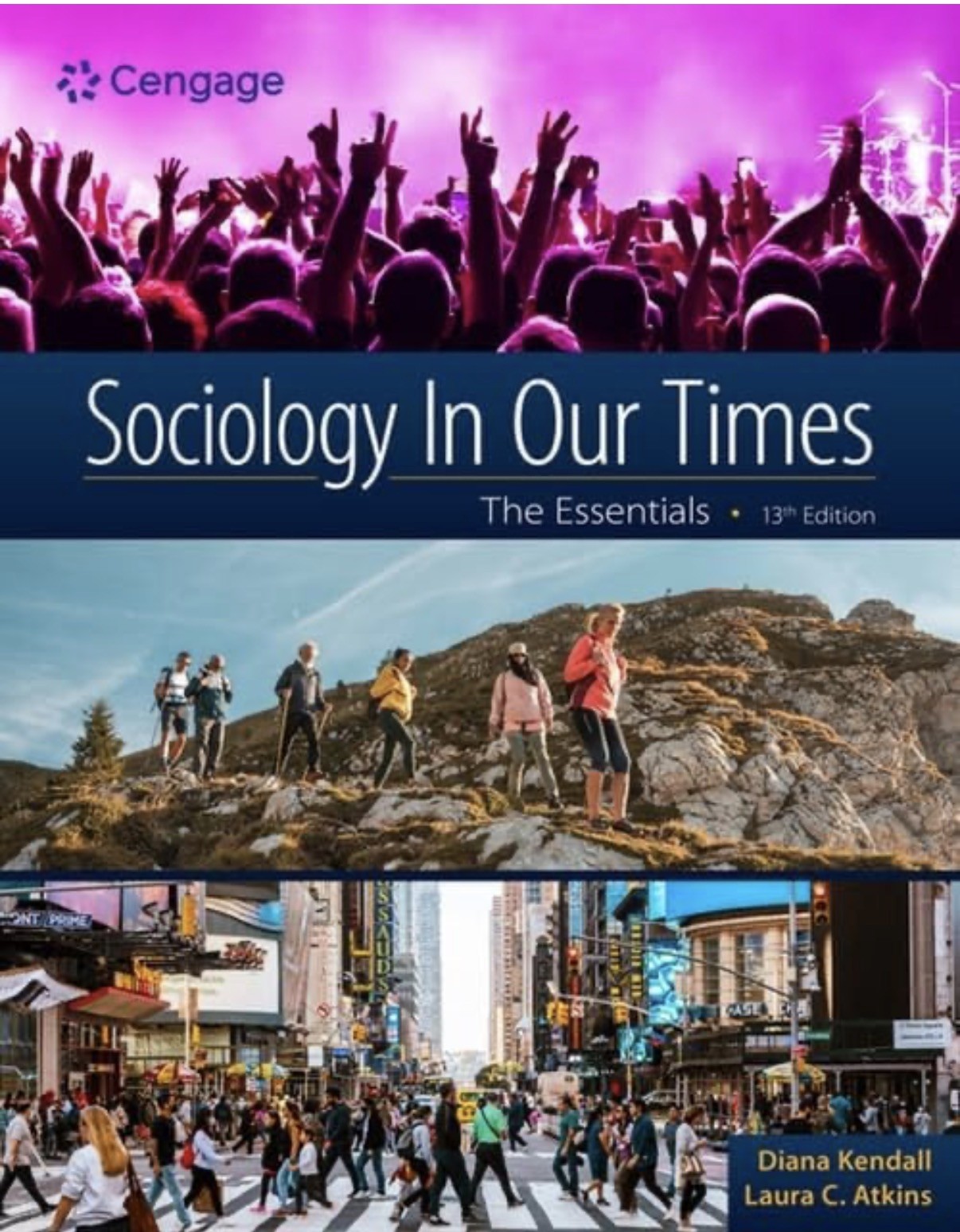 Sociology in Our Times: The Essentials by Diana Kendall Paperback Book-Very Good