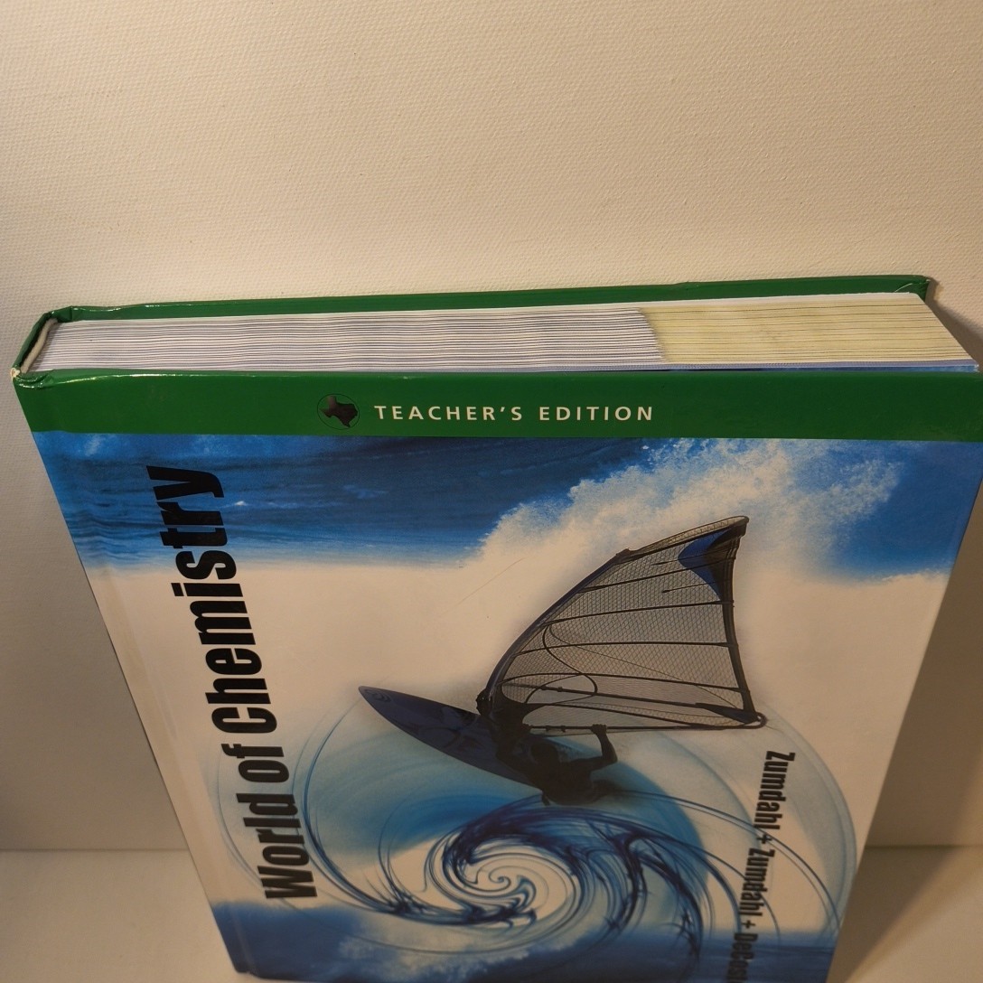 World of Chemistry Teacher’s Edition/Texas Edition by Zumdahl Zumdahl DeCoste
