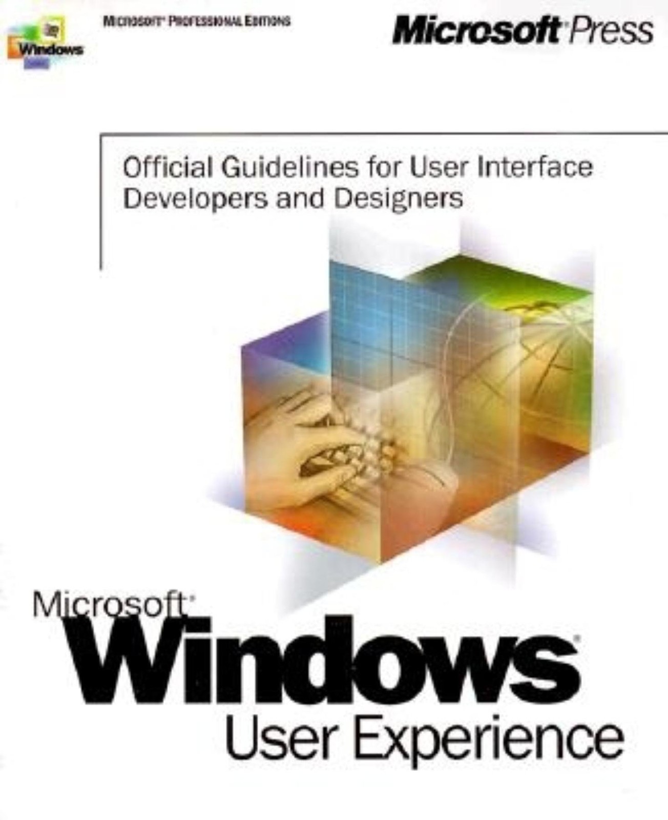 Microsoft Windows User Experience (Microsoft Professional Edit…