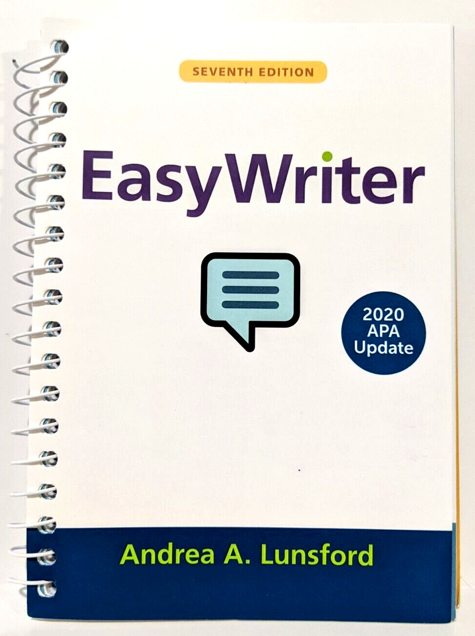 EasyWriter with 2020 APA Update by Andrea A. Lunsford Spiral