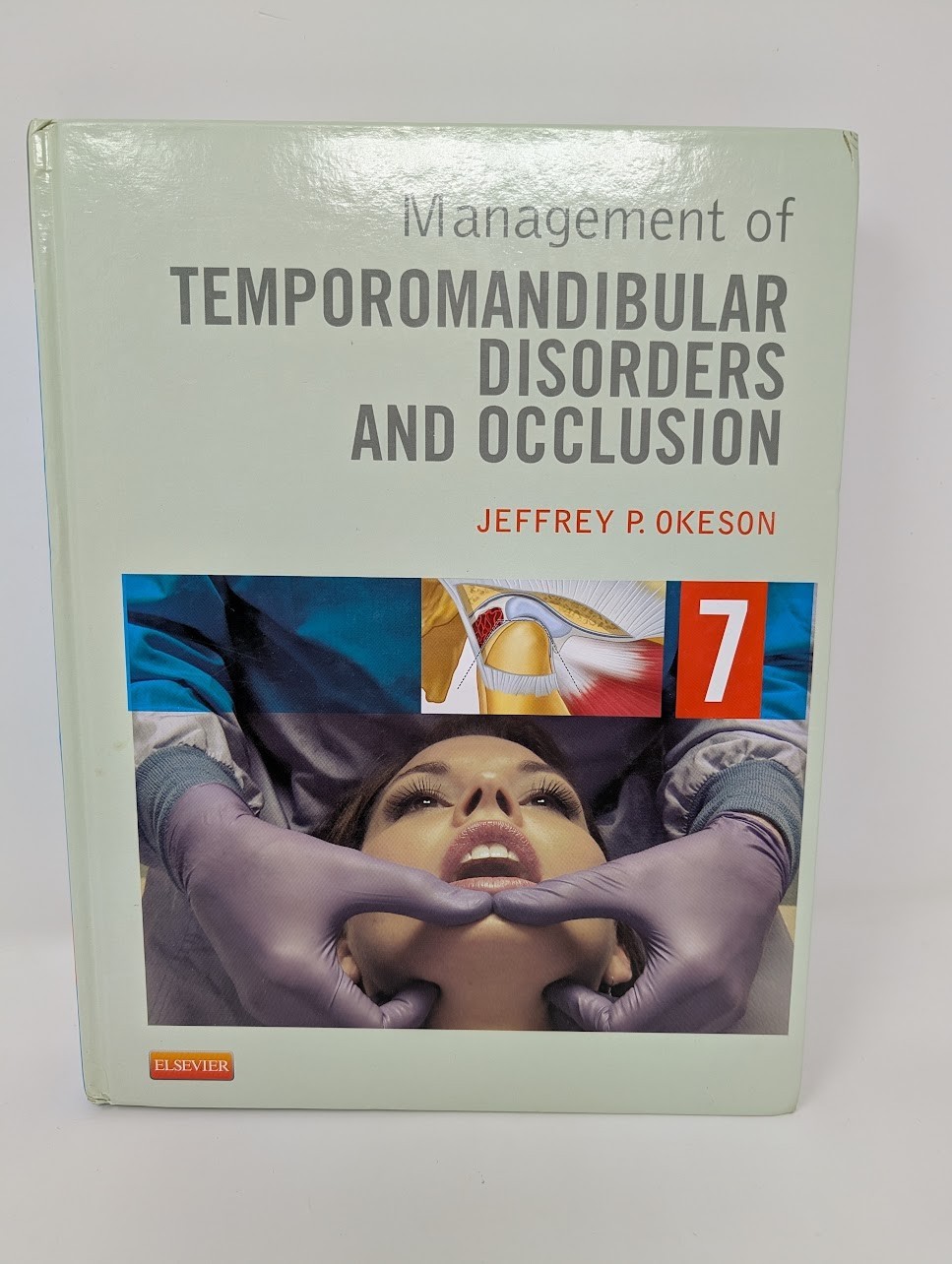 Management of Temporomandibular Disorders and Occlusion 7 edition
