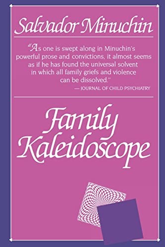 Family Kaleidoscope by Minuchin, Salvador Paperback / softback Book The Fast