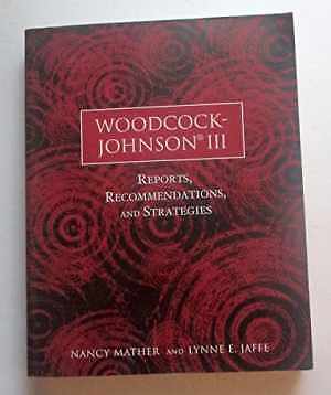 Woodcock-Johnson III: Reports, – Paperback, by Mather Nancy; Jaffe – Acceptable