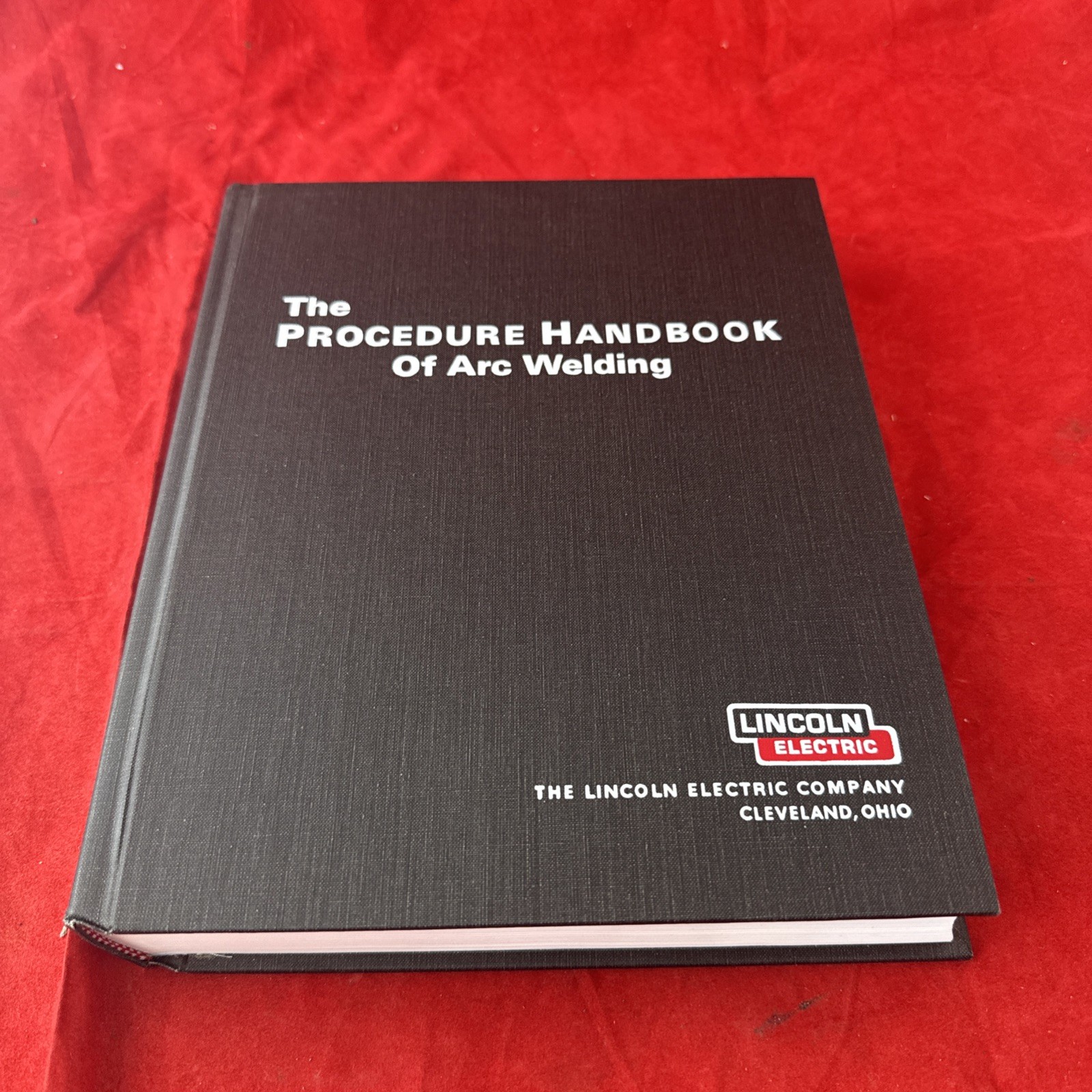 1973 The Procedure Handbook of Arc Welding 12th Edition by Lincoln Electric