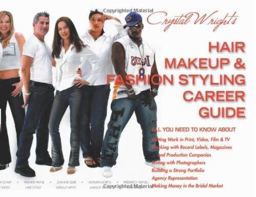 Crystal Wrights Hair Makeup Fashion Styling Career Guide, – VERY GOOD