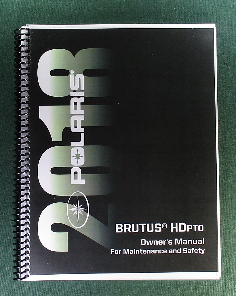 2018 Polaris Brutus HD PTO Owner’s Manual: 136 Pages & Clear Covers!