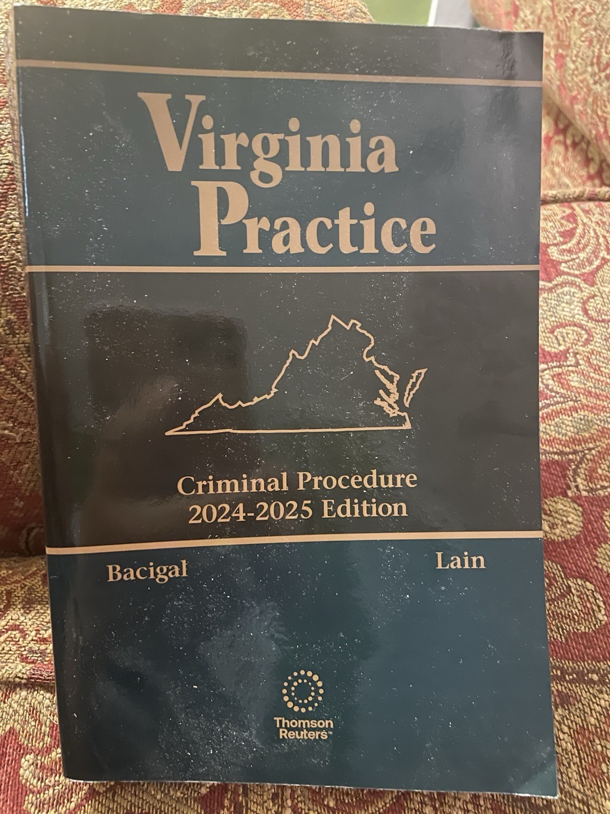 Virginia Practice Criminal Procedure 2024-2025 Edition Thomson Reuters