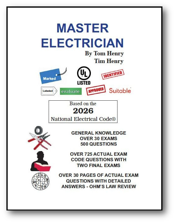 2026 Master Electrician Exam Questions & Answers based on NEC Code by Tom Henry