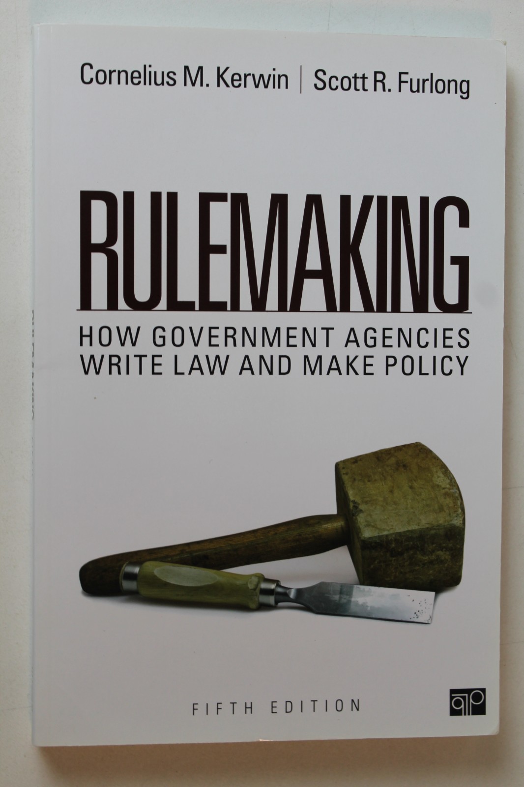 Rulemaking : How Government Agencies Write Law and Make Policy by Scott R….