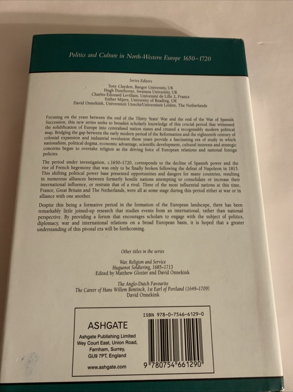 WAR AND RELIGION AFTER WESTPHALIA 1648-1713 – Hardcover w/Dust Jacket