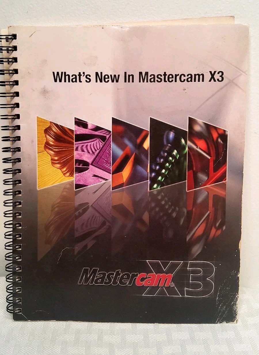 Masrtecam X3bwhats New With Mastercam X3 2008 96 Pages (BS)