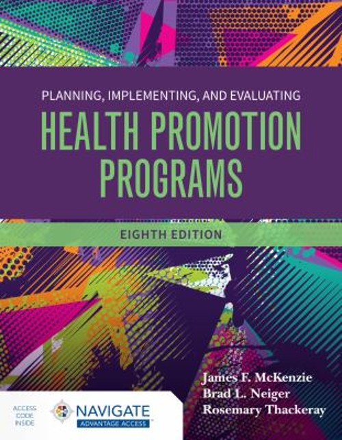 Planning, Implementing and Evaluating Health Promotion Programs P