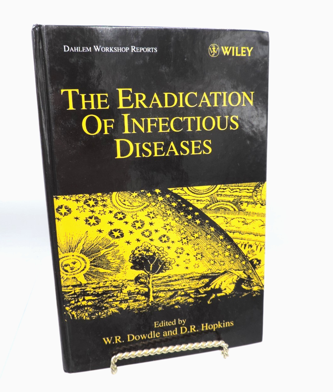 Dahlem Workshop Eradication of Infectious Diseases Dowdle & Hopkins (1998)