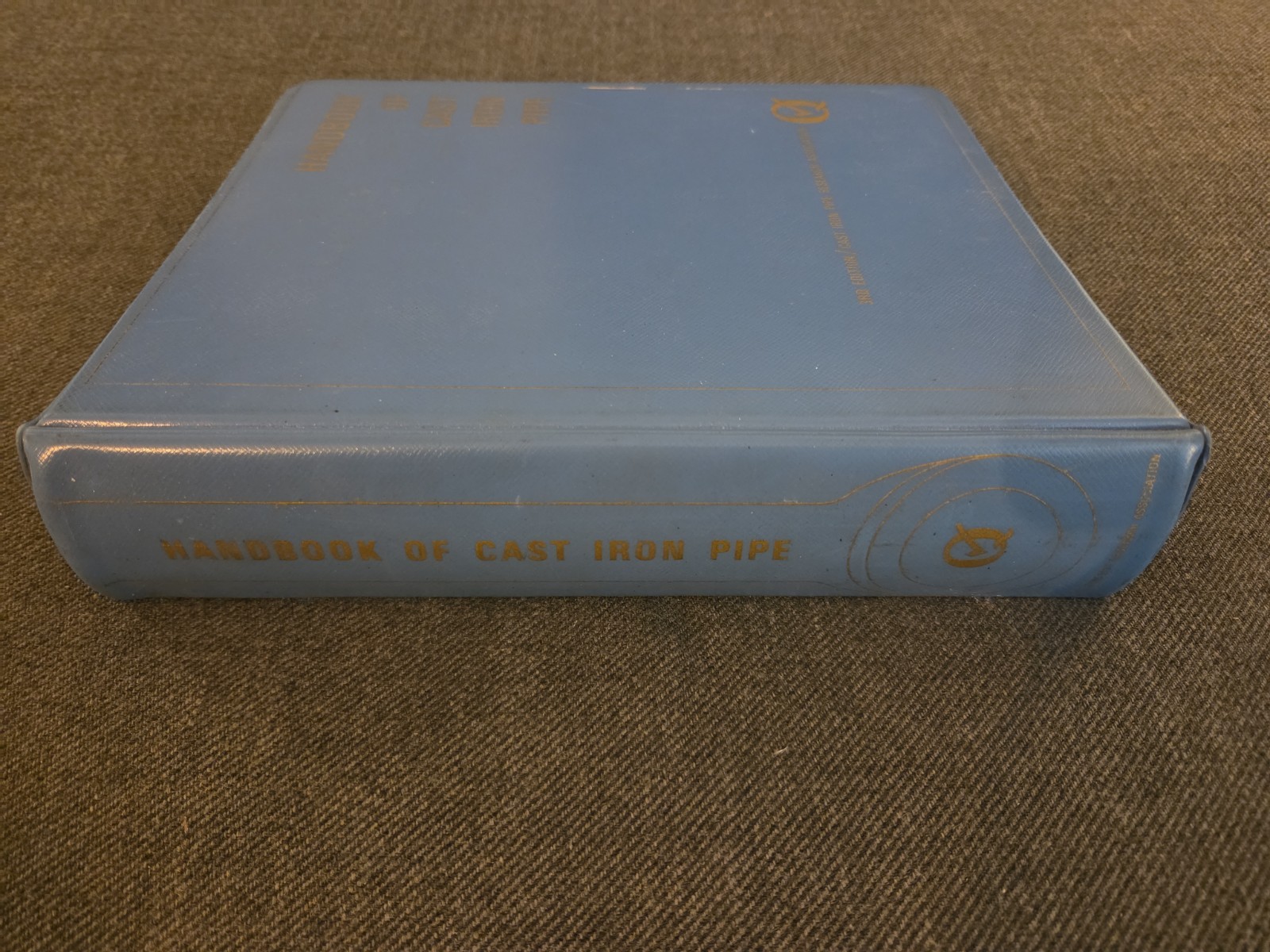 Handbook Of Cast Iron Pipe 3rd Edition Cast Iron Pipe Research Association 1960s