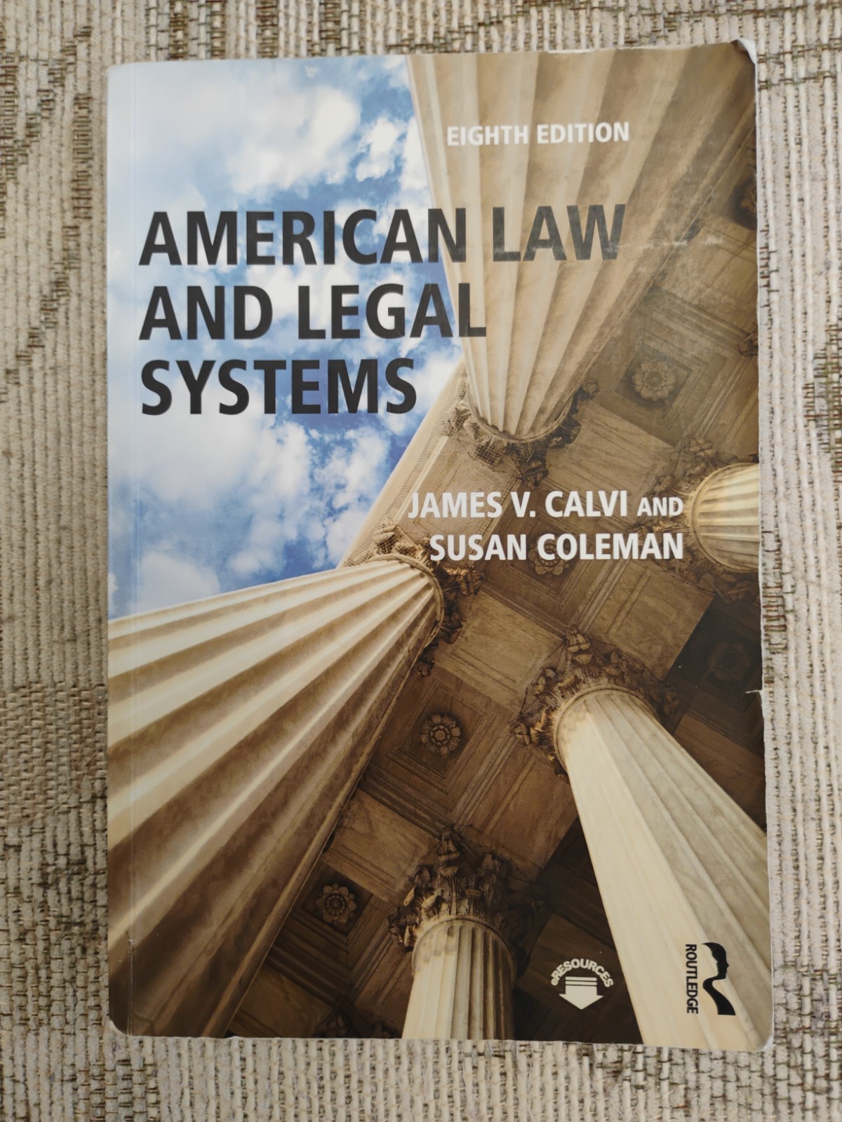 American Law and Legal Systems by Susan Coleman and James V. Calvi (2016, Trade