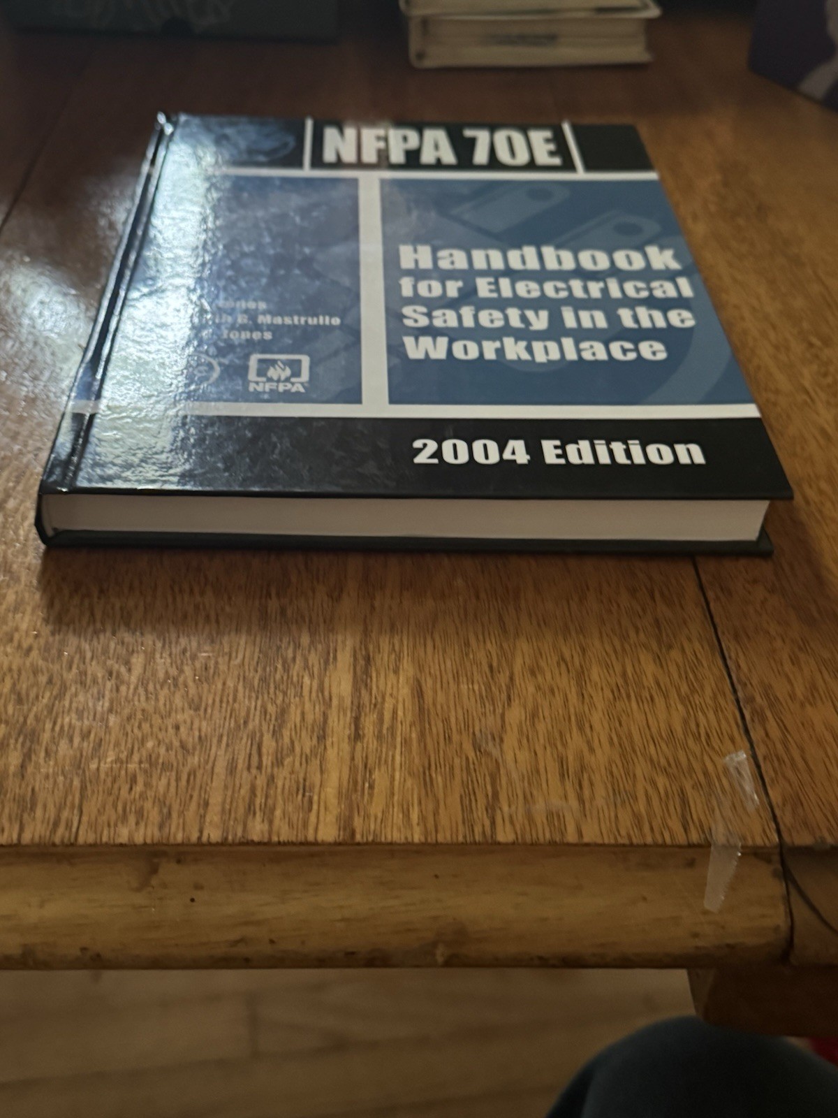 NFPA 70E Handbook for Electrical Safety in the Workplace Ray Jones NEW HARDBACK