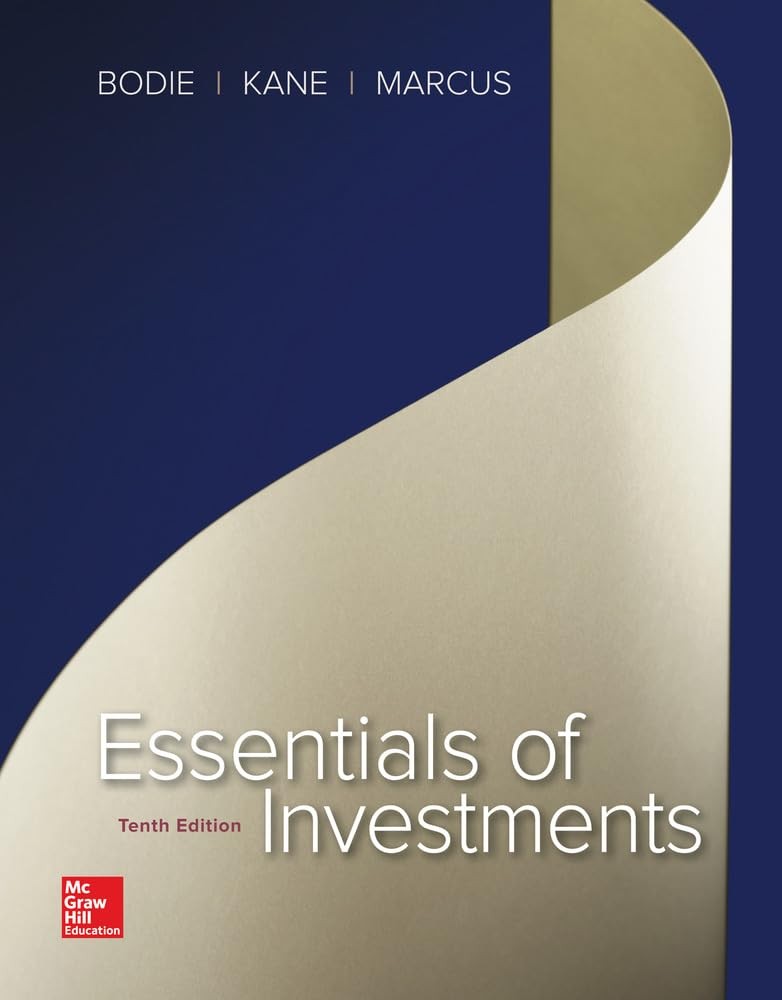 Essentials of Investments (The Mcgraw-hill/Irwin Series in Finance, Insuranc…