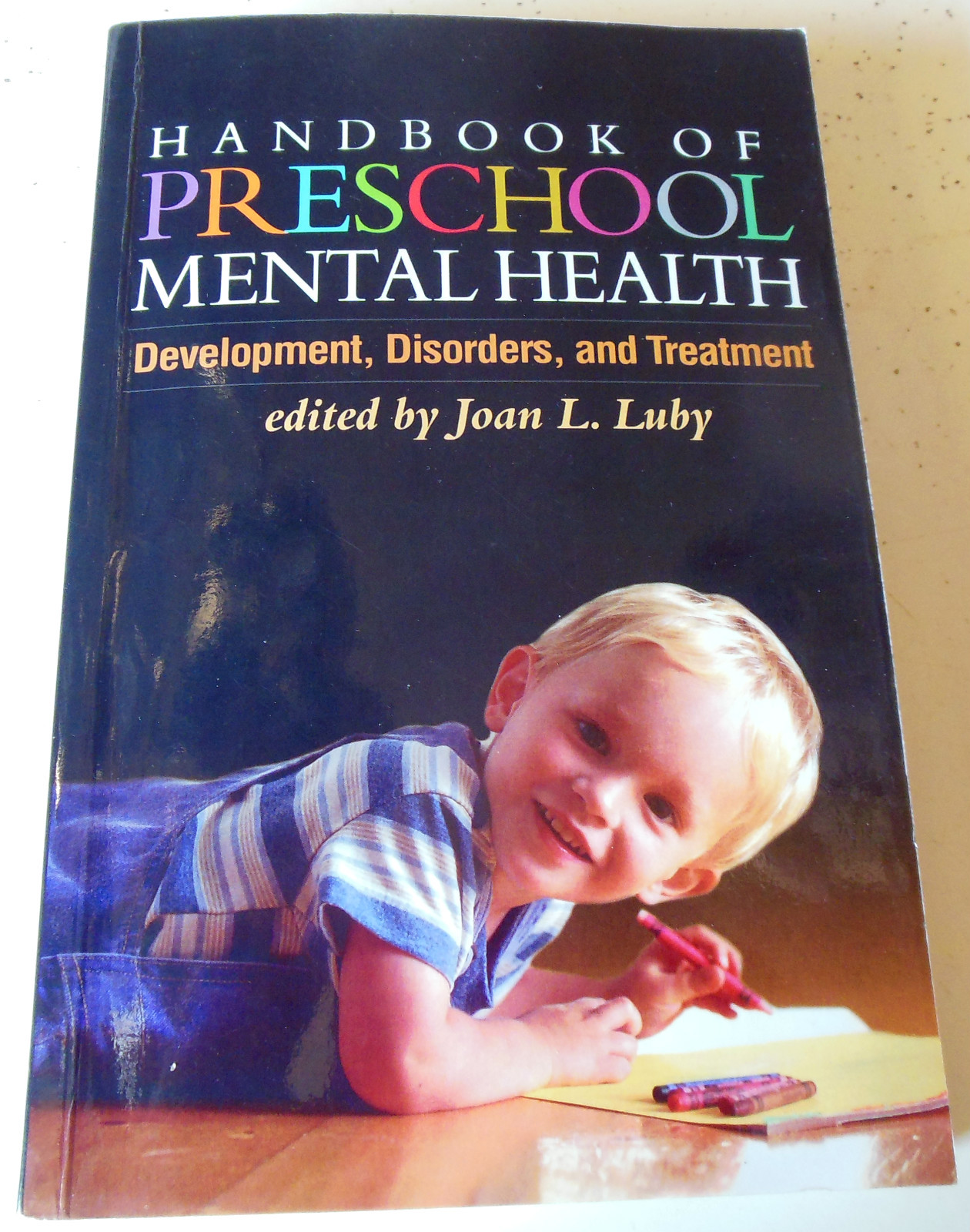 Handbook of Preschool Mental Health : Development, Disorders, and Treatment…