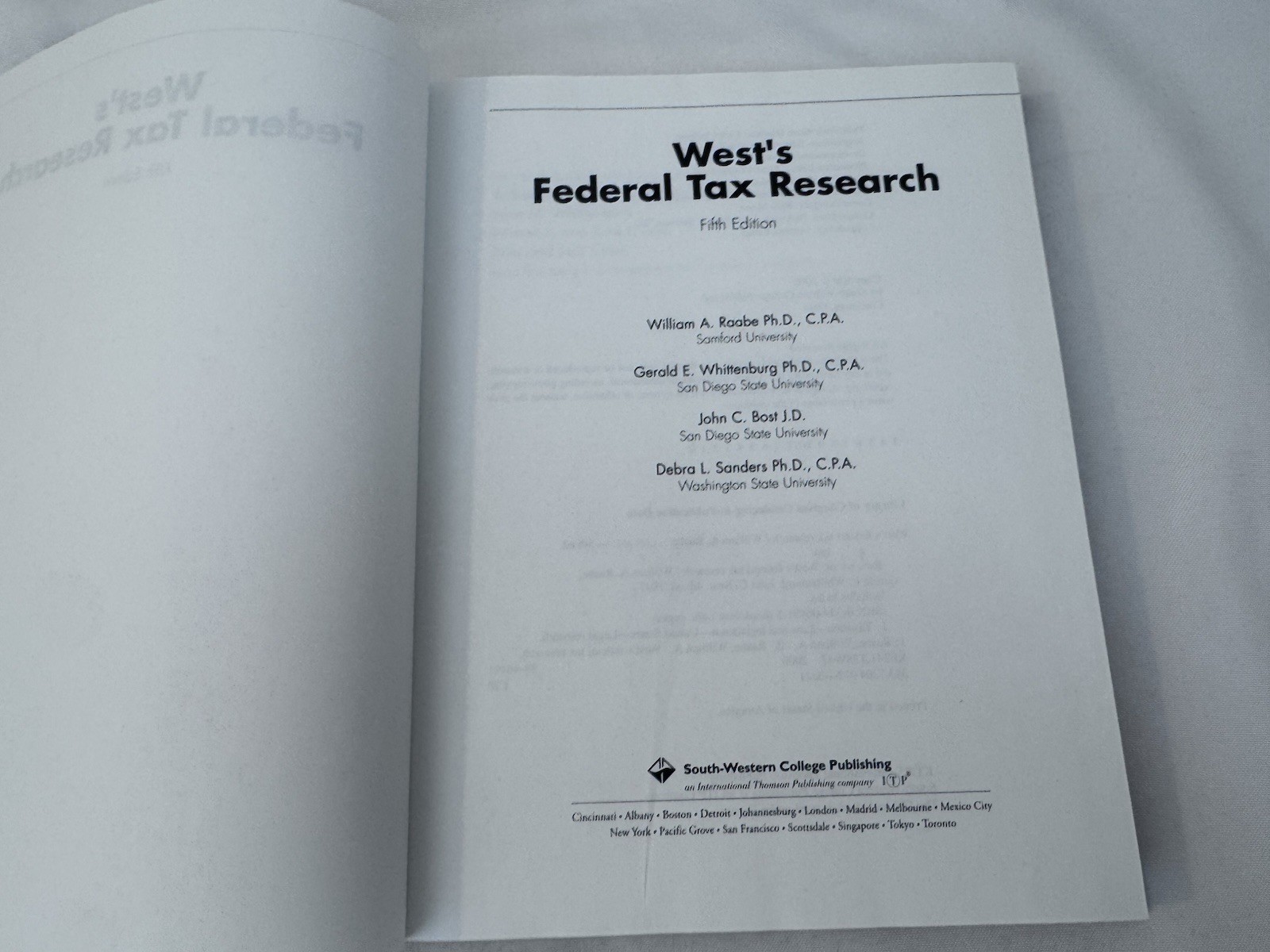 West’s Federal Tax Research by Raabe, Whittenburg, Bost Saunders 5th Ed.
