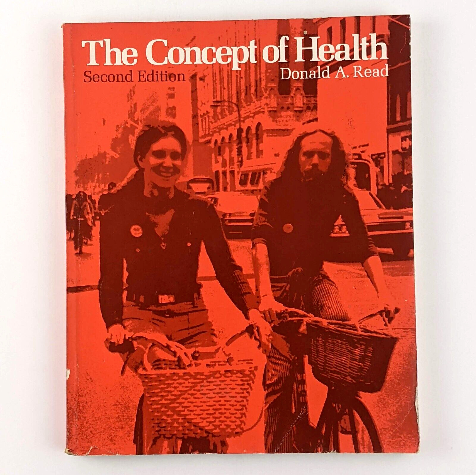 The Concept Of Health 2nd Edition (1973) Donald Read, Vintage Textbook