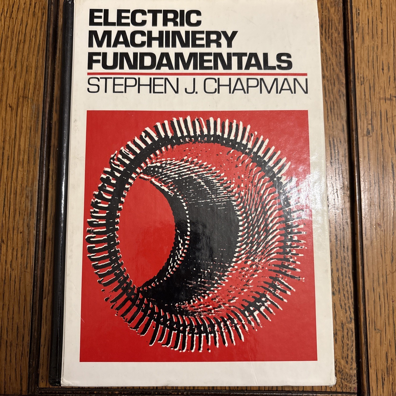 VTG Electric Machinery Fundamentals Hardcover Stephen J. Chapman 1985