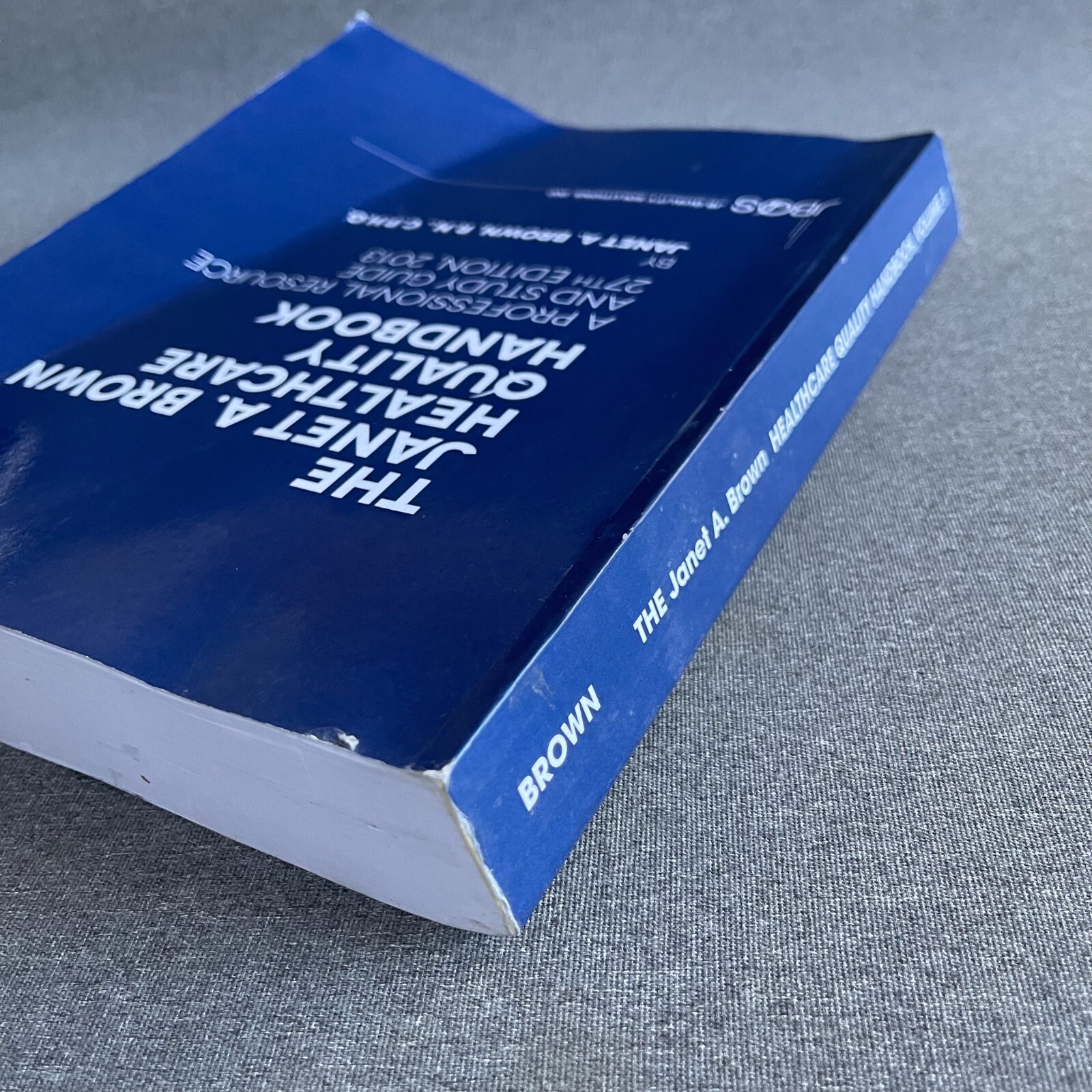 Healthcare Quality Handbook: A Professional Resource and Study Guide (paperback)