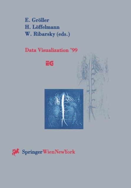 Grller – Data Visualization ’99 Proceedings of the Joint EUROGRAPHI – X555z