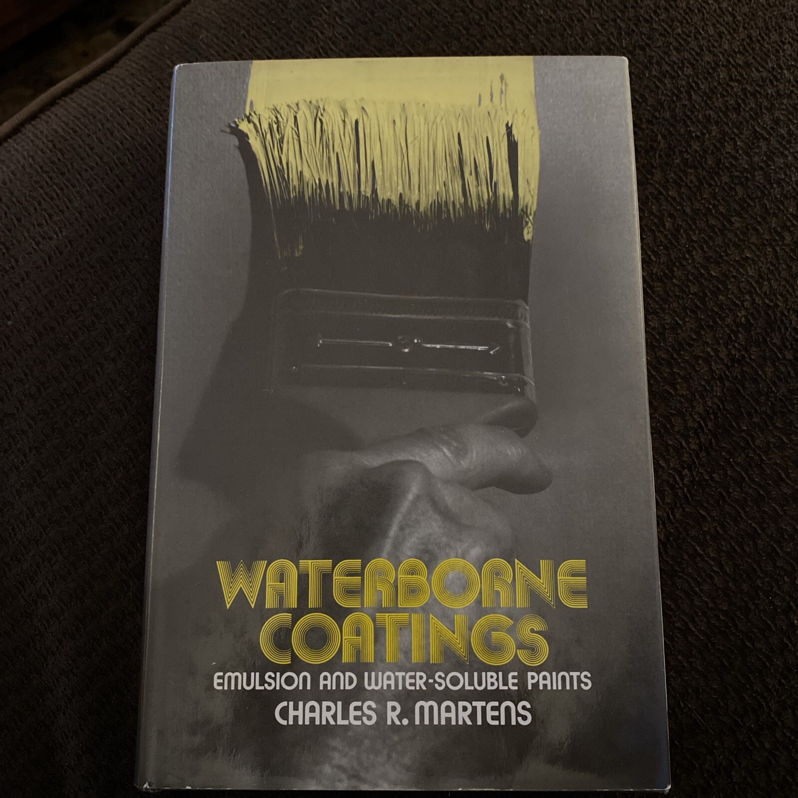 WATERBORNE COATING.: EMULSION AND WATER-SOLUBLE PAINTS Charles Martens HCDJ 1st