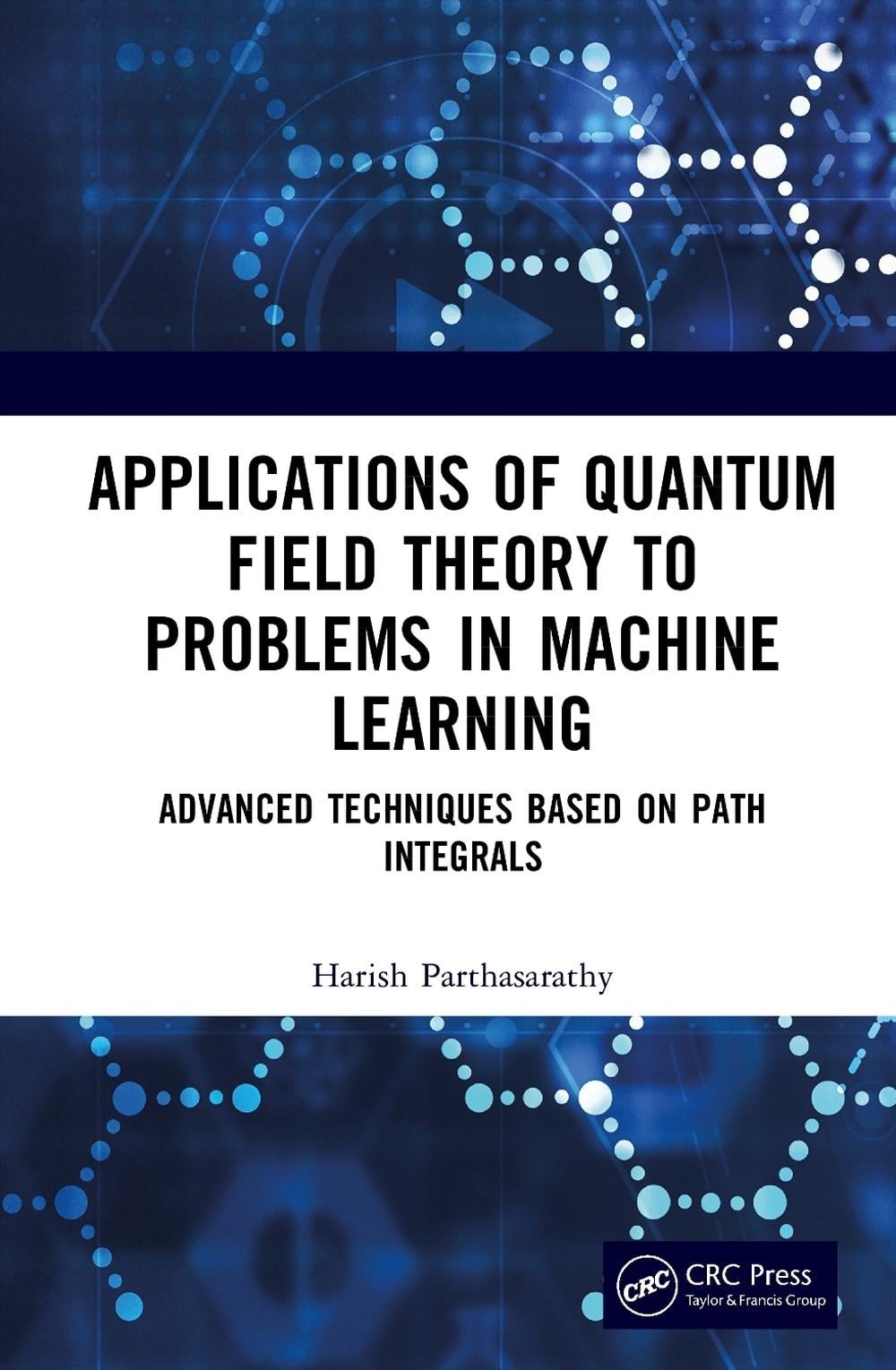 Applications of Quantum Field Theory to Problems in Machine Learning: Advanced T