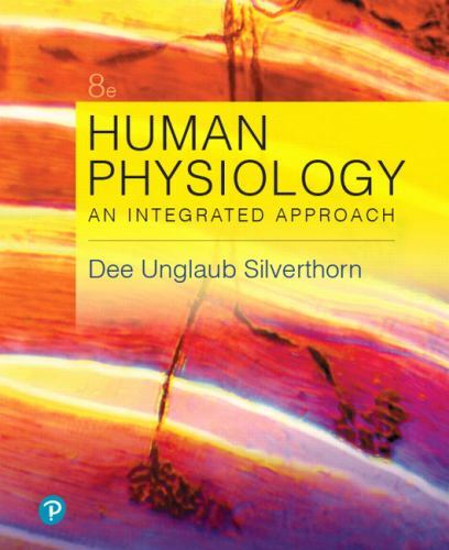 Human Physiology: An Integrated Approach Plus Mastering A&P with Pearson eText –