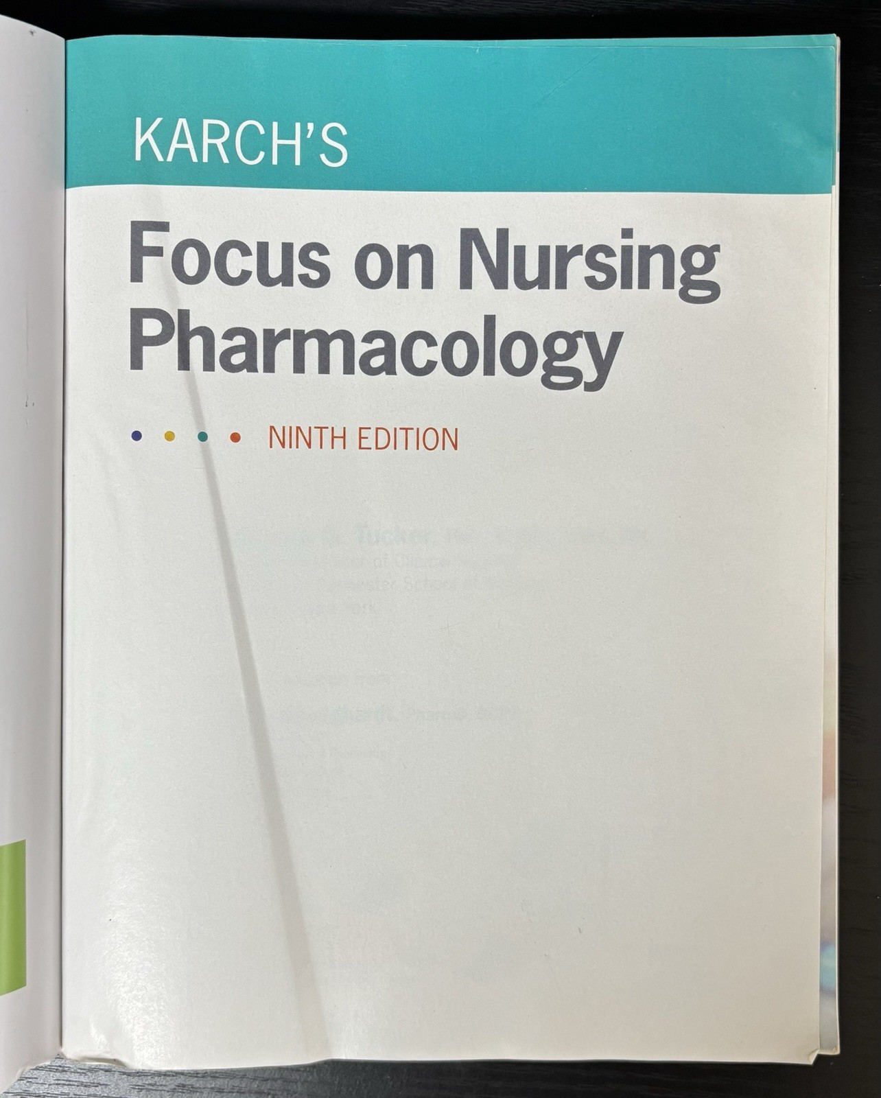 Karch’s Focus on Nursing Pharmacology by Rebecca Tucker w/ ACCESS CODE