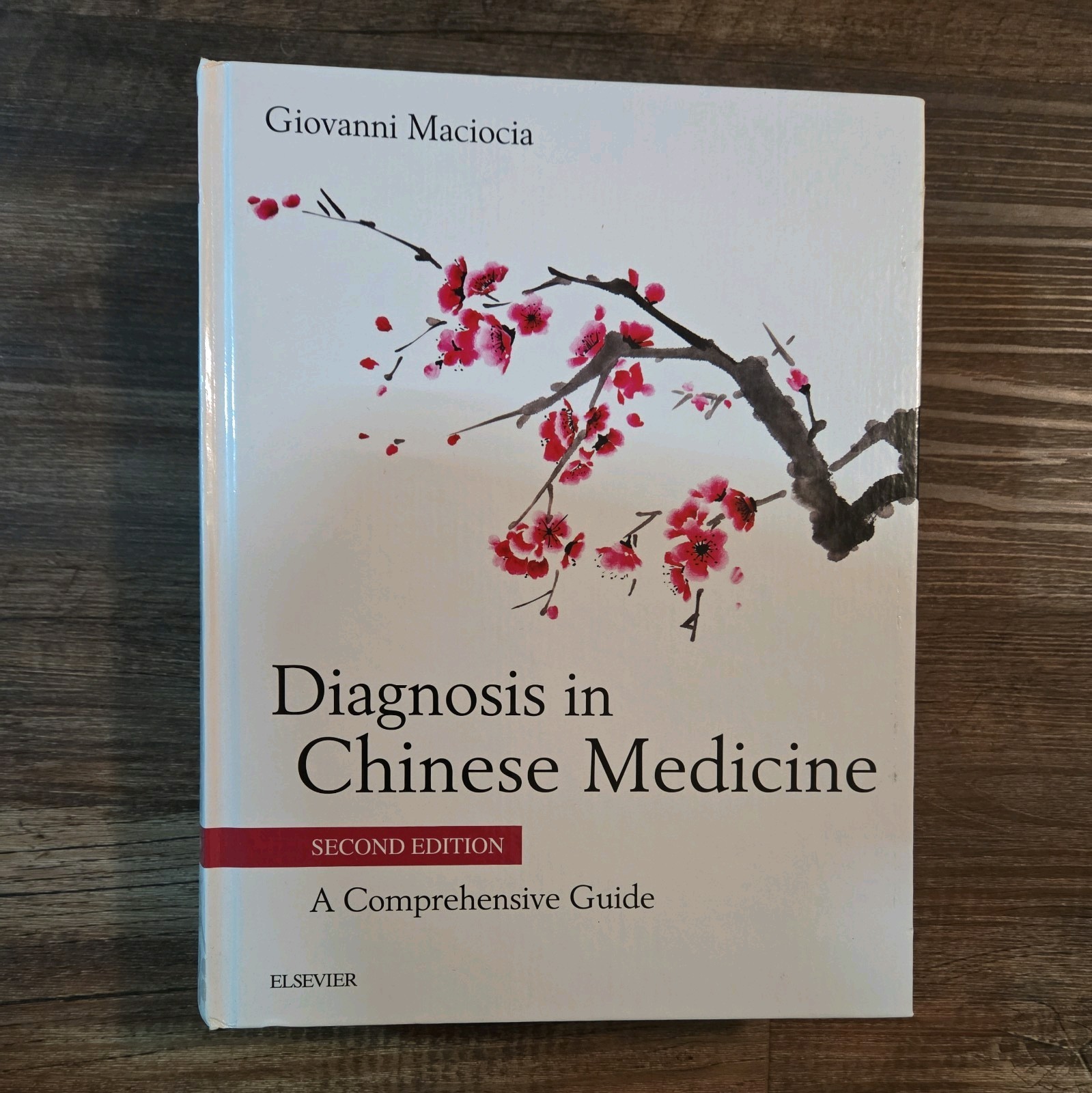Diagnosis in Chinese Medicine: A Comprehensive Guide by Giovanni Maciocia 2 Ed