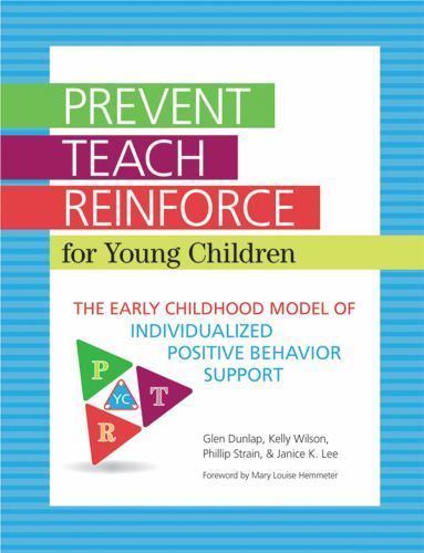 Prevent-Teach-Reinforce for Young Childr- 1598572504, Glen Dunlap PhD, paperback