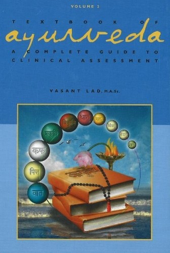 Vasant Lad Textbook of Ayurveda (Hardback) (UK IMPORT)