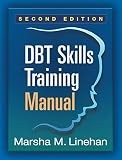 DBT Skills Training Manual by Marsha M. Linehan (2014, Trade Paperback)