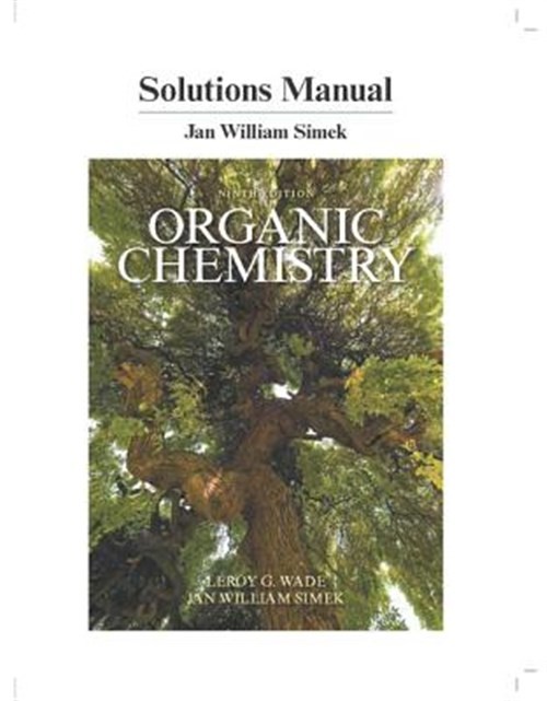Organic Chemistry, Paperback by Wade, Leroy G.; Simek, Jan William, Brand New…