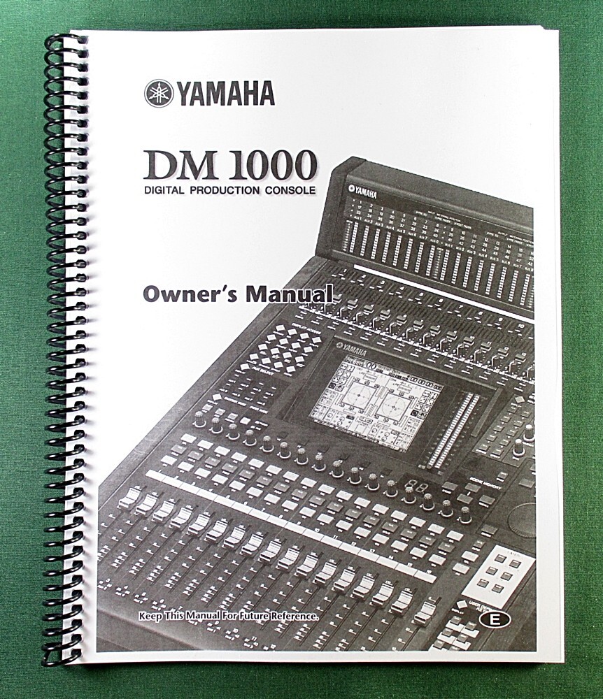 Yamaha DM1000 Instruction Manual: 382 Pages & Protective Covers!