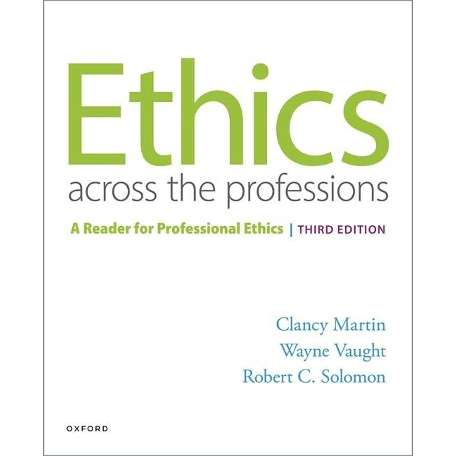 Ethics Across the Professions by Clancy Martin (2024) Paperback