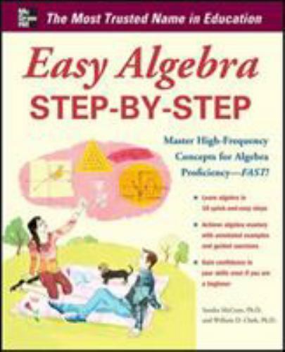 Easy Algebra Step-by-Step; Easy Step-by-S- 9780071767248, McCune, paperback, new