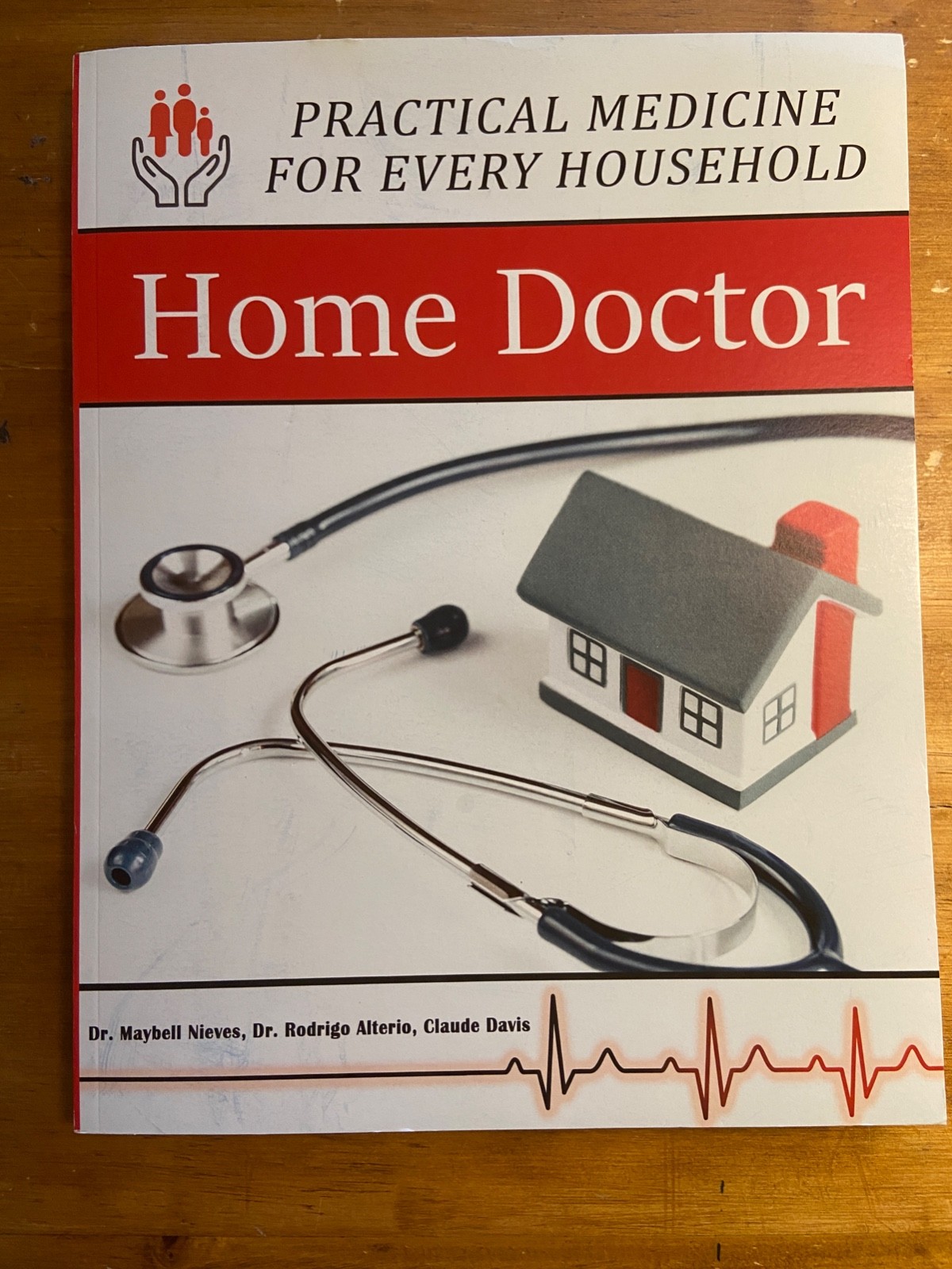 Home Doctor Practical Medicine for Every Household 2021 PB Claude Davis