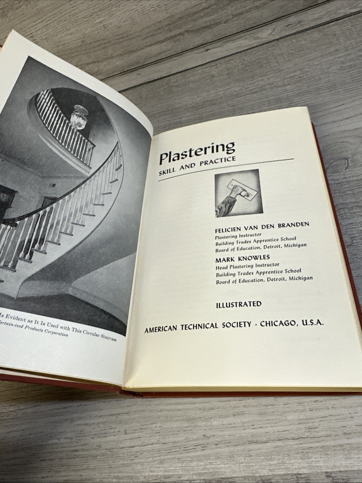 Plastering Skills And Practice Van Den Branden HC 1st Edition American Technical