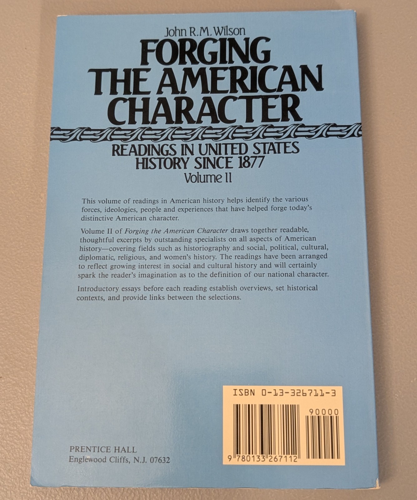 Forging the American Character – Vol 1 + 2 – Readings in United States History