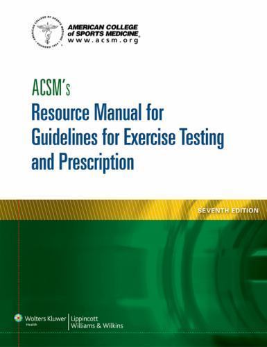 American College of Sports Medicine Ser.: ACSM’s Resource Manual for…