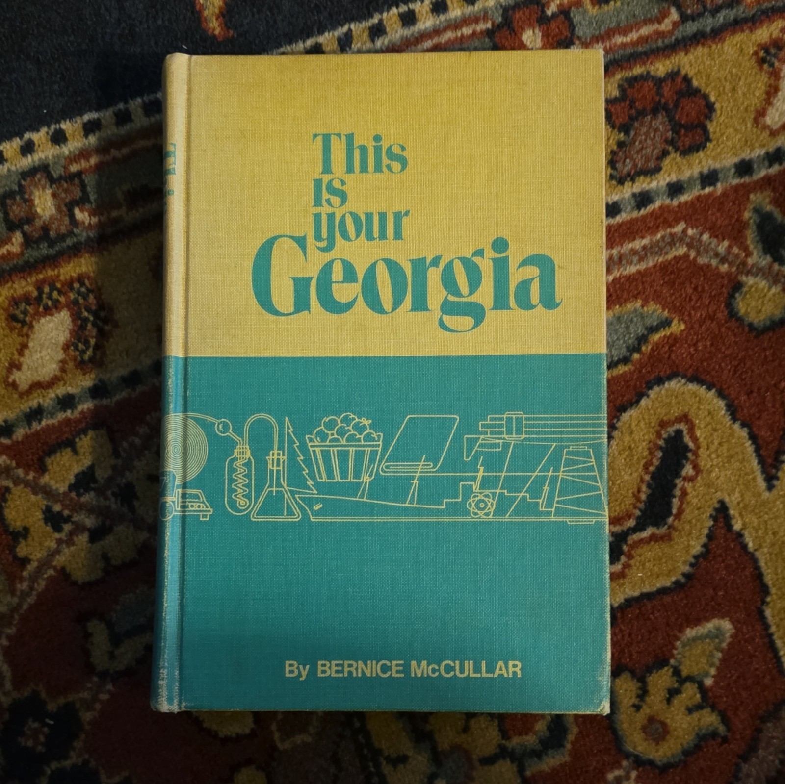 This Is Your Georgia by Not Available (Hardcover) By Bernice McCullar