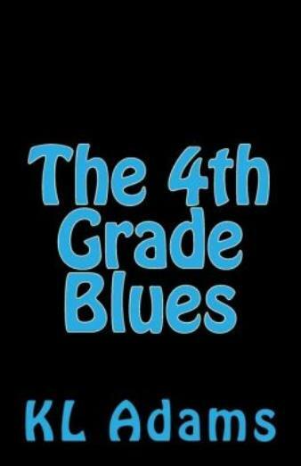 The 4Th Grade Blues