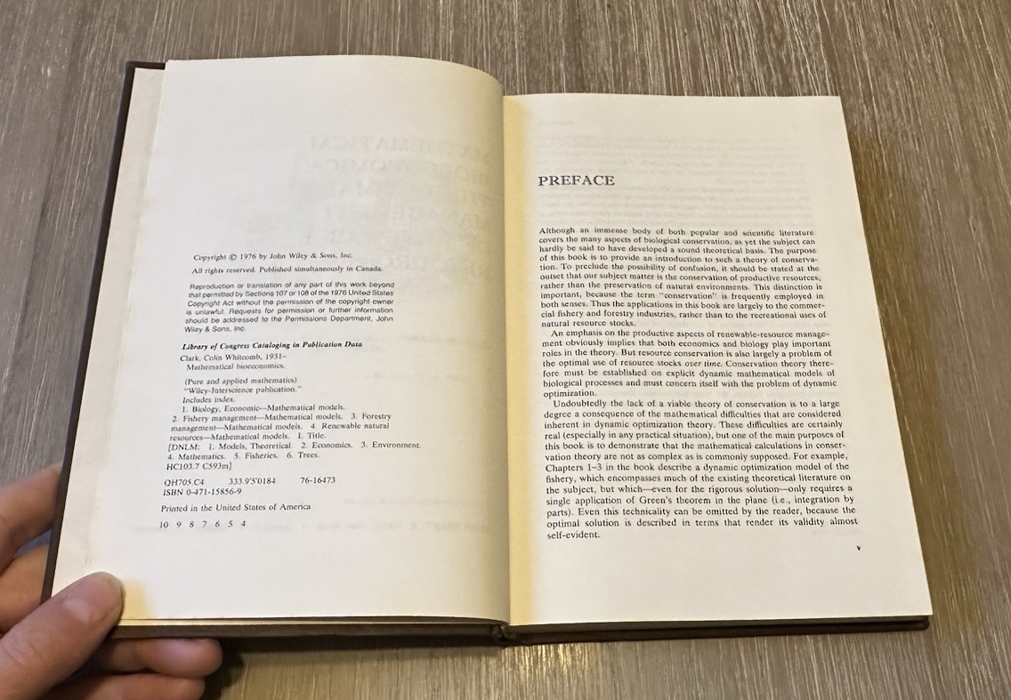 Mathematical Bioeconomics: Management of Renewable Resources by Colin Clark 1976