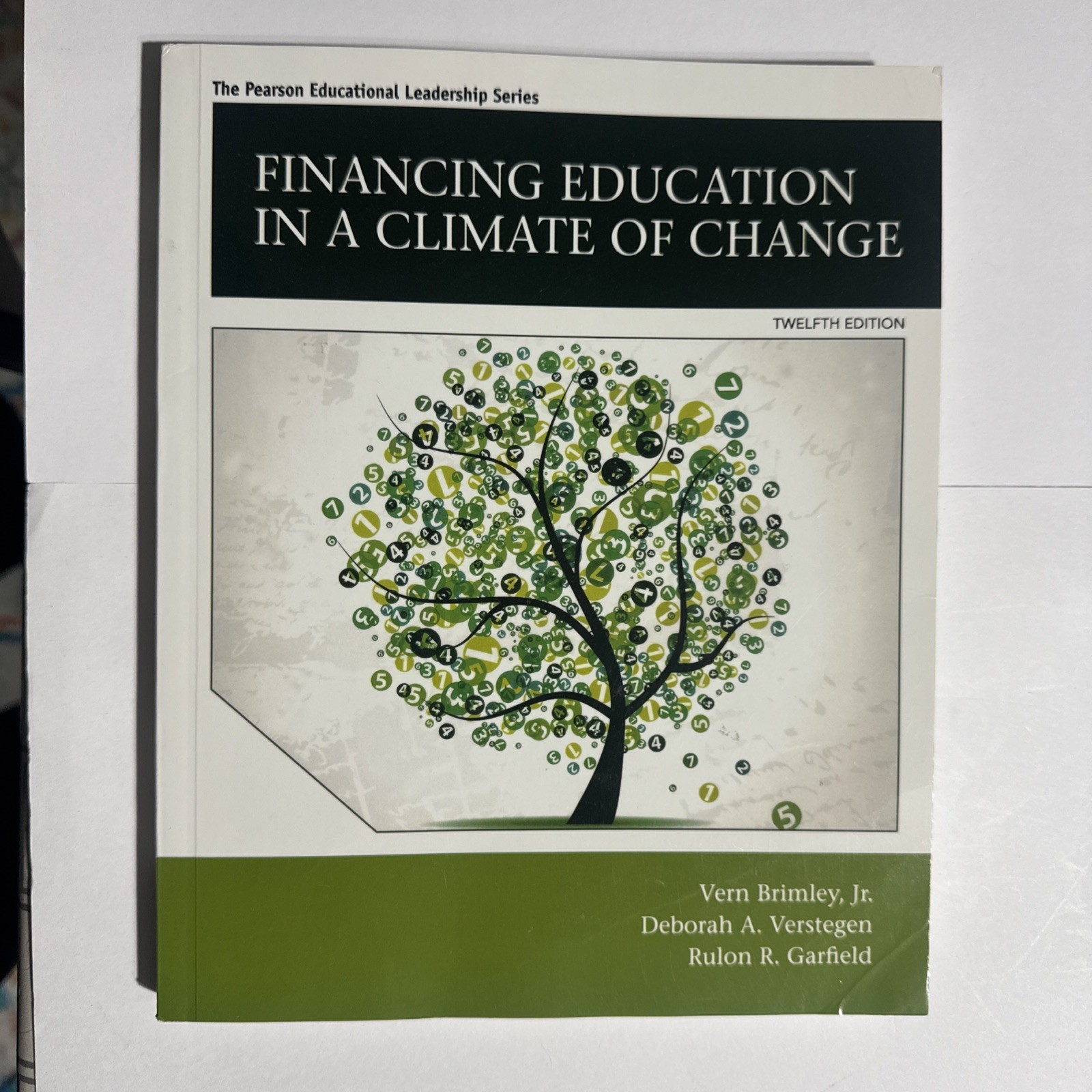 Financing Education in a Climate of Change by Brimley Pearson 12th Ed 2016 TPB